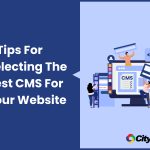 How to Select the Best CMS for Websites